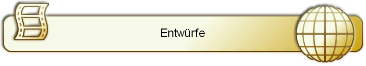 Entw�rfe