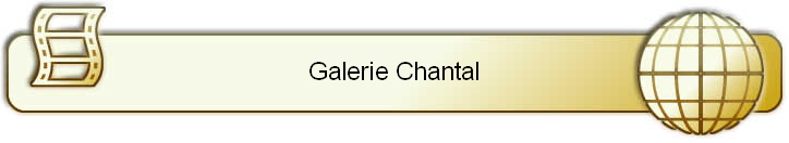 Galerie Chantal