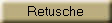 Retusche